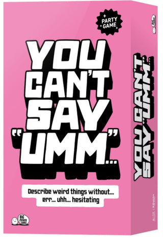 You Cant Say Umm