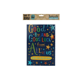 Jumbo Good Bye Good Luck Card 29.7cm x 42cm