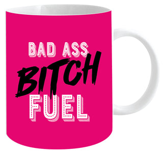 Bitch Fuel Ass